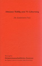 Cover von 'Johannes Mehlig zum 75. Geburtstag Die akademische Feier'